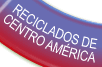 Reciclados de Centro Am�rica
